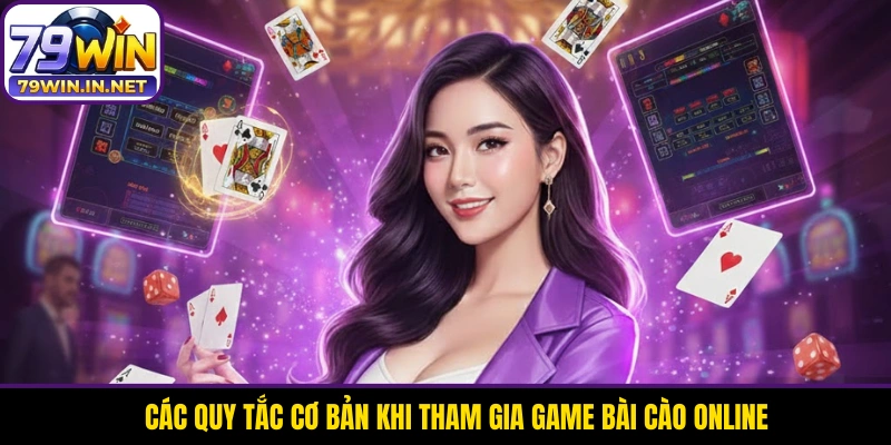Các quy tắc cơ bản khi tham gia game bài cào online