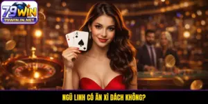 Ngũ Linh Có Ăn Xì Dách Không? Phân Định Thứ Tự Bài Chuẩn Nhất